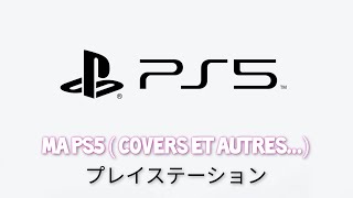 Ma PS5  covers et autres [upl. by Karlik]