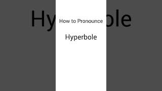 How to pronounce Hyperbole  Hyperbole Pronunciation hyperbole pronunciation [upl. by Natloz]