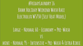 FridayLaundry 16  Electrolux W575H  2 Machines VS each other  90C  60C  Launderette Laundromat [upl. by Ajnek]