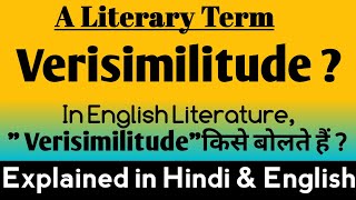 What is Verisimilitude   Verisimilitude in English Literature  Verisimilitude examples [upl. by Taddeusz]