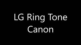 LG ringtone  Canon [upl. by Nosylla665]