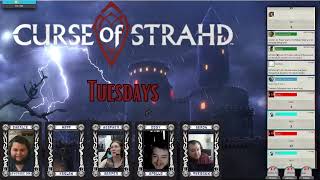 Curse of Strahd Tuesdays Session 18 [upl. by Eednus802]