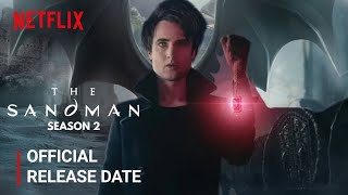 The Sandman Season 2 Release Date  The Sandman Season 2 Trailer  Netflix [upl. by Hanser]