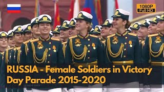 Farewell of Slavianka  Russian Female Soldiers in Victory Day Parade 20152020 1080P [upl. by Padgett]