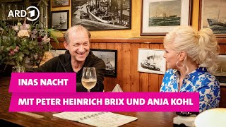 Inas Nacht mit Peter Heinrich Brix und Anja Kohl [upl. by Chisholm]