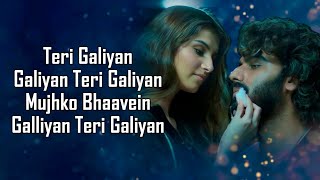 Galliyan Returns LYRICS  Ankit Tiwari  John Disha Arjun Tara  Manoj M  Ek Villain Returns [upl. by Verne]