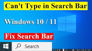 How to Fix Search Bar Not Working in Windows 10  11  Fix Cant Type in Windows 1011 Search Bar [upl. by Gypsy]