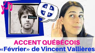 Analyse de laccent québécois  la chanson « Février » de Vincent Vallières [upl. by Nytsirk]