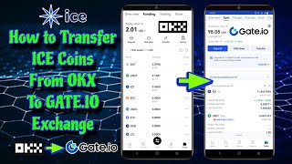 How To Transfer ICE Coins From OKX Exchange To Gateio Exchange StepbyStep [upl. by Kennett]