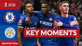 Chelsea v Leicester City  Key Moments  Quarterfinal  Emirates FA Cup 202324 [upl. by Killigrew]