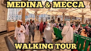 Medina And Makkah Mecca Walking Tour  Saudi Arabia [upl. by Roer]