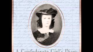 A Confederate Girls Diary FULL AUDIOBOOK  part 1 [upl. by Ecnatsnoc]