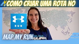 Como criar uma rota no Map My Run [upl. by Ardnuhs416]