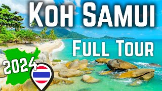 Full Tour KOH SAMUI 2024 Biggest NO amp Best Places [upl. by Dionis111]