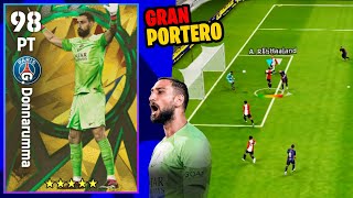 Así juega Donnarumma de 98 en efootball mobile [upl. by Pool]