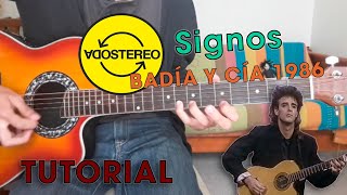 Cómo Tocar quotSIGNOSquot de Soda Stereo Badía amp Cía 1986  TUTORIAL de Guitarra [upl. by Sokem632]