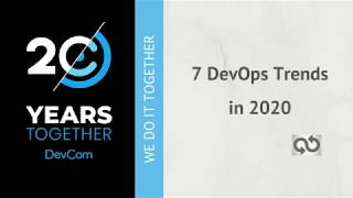 DevOps Trends to Watch in 2020  DevСomcom [upl. by Nahtnaoj]