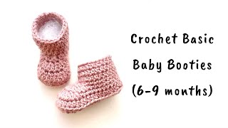 Crochet Basic Baby Booties 69 months [upl. by Bertsche]