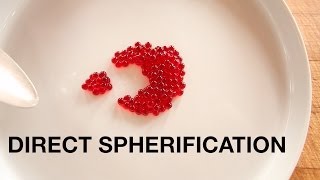 Demonstration of Direct Spherification [upl. by Aikemit]