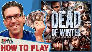 Dead Of Winter  How To Play [upl. by Moorefield]