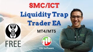 SMCICT Liquidity Trap Trader SMC ICT Trading Robot FREE [upl. by Jovita]