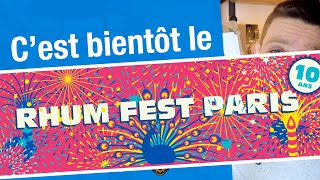 Cest bientôt le Rhum Fest Paris 2024 [upl. by Assed]