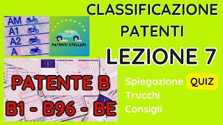 PATENTE B  CLASSIFICAZIONE DELLE PATENTI 7  PATENTI STELLARI [upl. by Dilan]