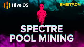 SPECTRE SPR POOL MODE ACTIVATED Easy HIVEOS Mining Tutorial  Pool  Wallet [upl. by Eilliw726]