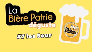 La Bière Patrie déguste les sour [upl. by Hgielra769]