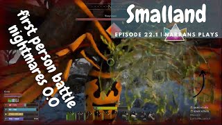 Smalland Survive The Wilds  Episode 221  Narrans Plays [upl. by Ijok81]