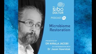 Microbiome Restoration with Dr Jason Hawrelak PhD ND [upl. by Woods]