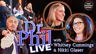 Dr Phil LIVE with Whitney Cummings amp Nikki Glaser [upl. by Nellad]