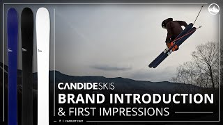 2024 Candide Skis Brand Introduction and First Impressions with SkiEssentialscom [upl. by Nnadroj]