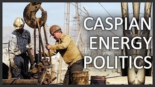 Caspian pipeline politics of Europe Russia and China [upl. by Reyotal]