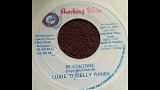 Lukie D Feat Delly Ranks  You Are In Control Odour Riddim 1997 Shocking Vibes [upl. by Fredric694]