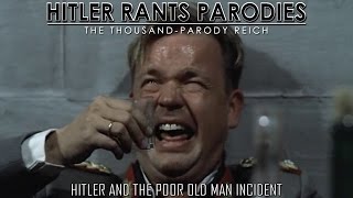 Hitler and the poor old man incident [upl. by Erbua]