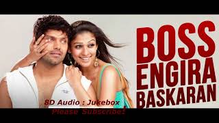 Boss a Baskaran Songs  Audio Juke Box  Extreme 8D Audio  Tamil  Arya  Yuvan Shankar Raja [upl. by Aidnahs]