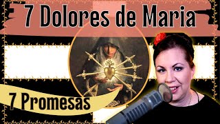 Los 7 Dolores de La Virgen María Devoción con 7 Promesas [upl. by Sadirah220]