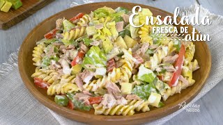 ENSALADA FRESCA DE ATÚN [upl. by Enyaj]