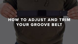 How to Adjust and Trim Your Groove Belt  FAQs [upl. by Stig923]