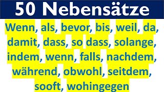 50 Nebensätze  wenn als bevor  bis weil da damit dass solange indem wenn falls nachdem [upl. by Loise]