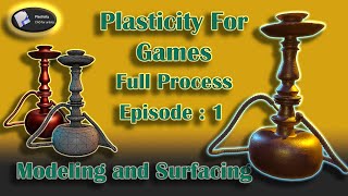 Plasticity for Games  Full Process  Episode 1  Modeling and Surfacing [upl. by Berga]