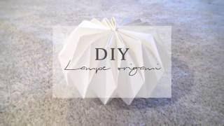 DIY lampe origami  Pierre Papier Ciseaux [upl. by Aym]