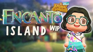 Im making an ENCANTO Themed ISLAND in Animal Crossing New Horizons [upl. by Eibrab]