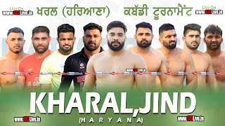 🔴Live Kharal  Jind Haryana Kabaddi Tournament 28 March 2024Kabaddi123 [upl. by Annabel44]