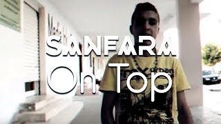 Sanfara  On Top [upl. by Ngo]