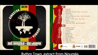 09 Rythm Town CD2 Nouméa by Soul Sindikate amp Dub Trooper quot Kingston Nouméa quot [upl. by Champagne]