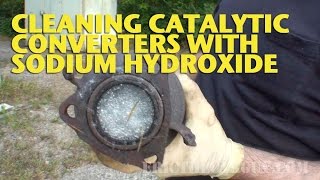 Cleaning Catalytic Converters with Sodium Hydroxide EricTheCarGuy [upl. by Lihas]