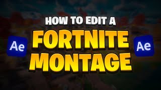 How to Edit the BEST Fortnite Montages in 2023 Complete Guide  FREE Presets [upl. by Drawd]