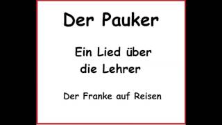 Der Pauker  Ein Lied über die Lehrer [upl. by Valentine]